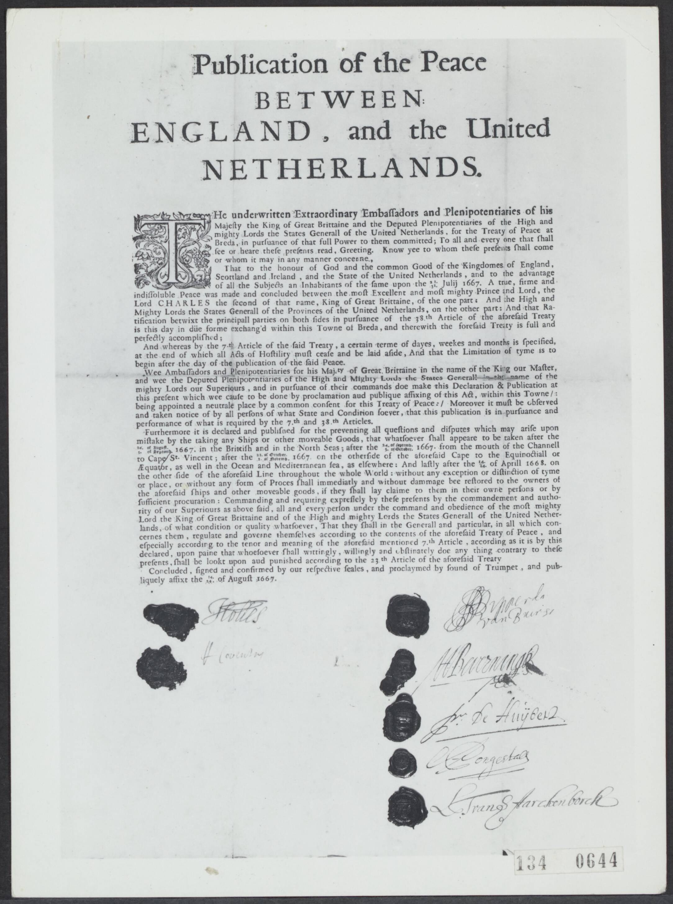 Fotocollectie Rijksvoorlichtingsdienst Eigen — Vrede van Breda (31 juli 1667) — Foto: Rijksvoorlichtingsdienst (RVD). Licentie: Set B: Rechtenvrij / Publiek Domein. Bron: Nationaal Archief. http://hdl.handle.net/10648/af5d2bf6-d0b4-102d-bcf8-003048976d84